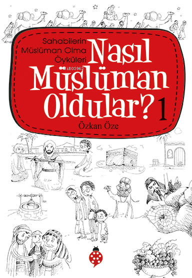 UĞURBÖCEĞİ / NASIL MÜSLÜMAN OLDULAR ? 1