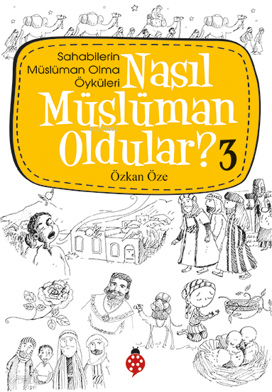 UĞURBÖCEĞİ / NASIL MÜSLÜMAN OLDULAR ? 3
