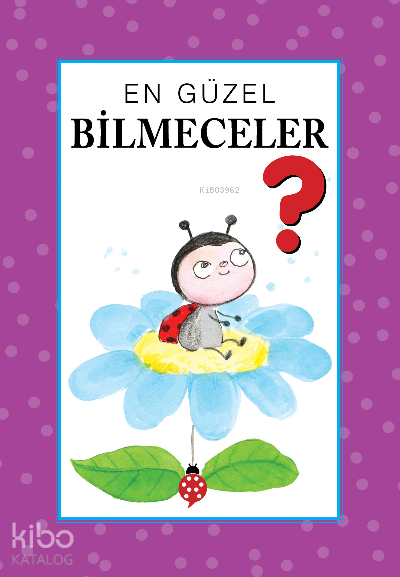 UĞURBÖCEĞİ / EN GÜZEL BİLMECELER ?