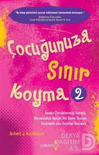 YAKAMOZ / ÇOCUĞUNUZA SINIR KOYMA 2