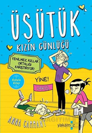 YAKAMOZ / ÜŞÜTÜK KIZIN GÜNLÜĞÜ 2