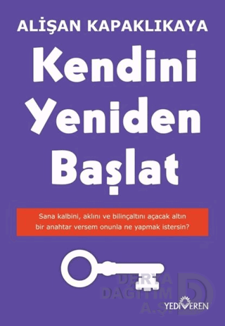 YEDİVEREN / KENDİNİ YENİDEN BAŞLAT / A.KAPAKLIKAYA