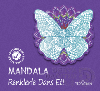 YEDİVEREN / MANDALA - RENKLERLE DANS ET