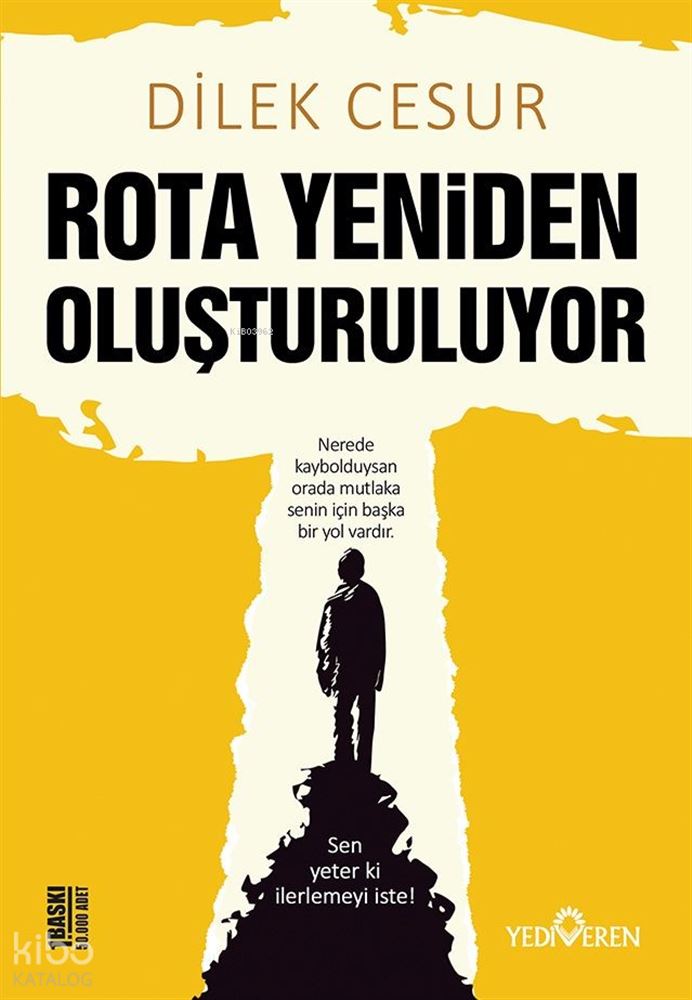 YEDİVEREN / ROTA YENİDEN OLUŞTURULUYOR