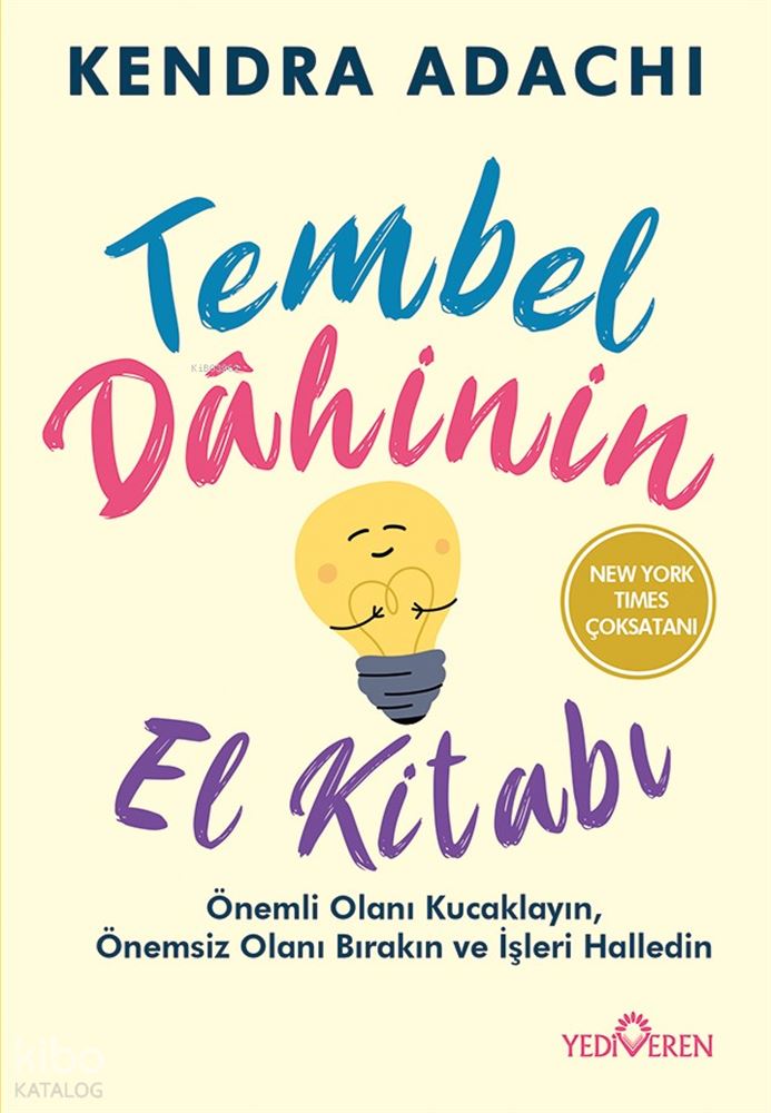 YEDİVEREN / TEMBEL DAHİNİN EL KİTABI