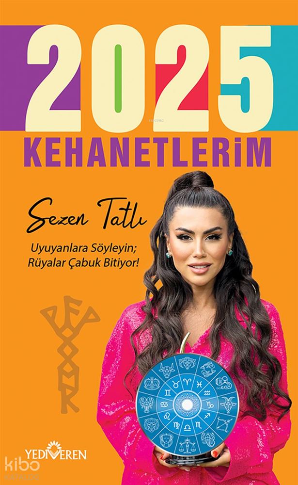 YEDİVEREN / 2025 KEHANETLERİM