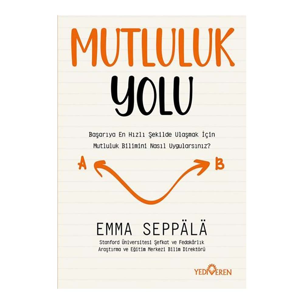YEDİVEREN / MUTLULUK YOLU