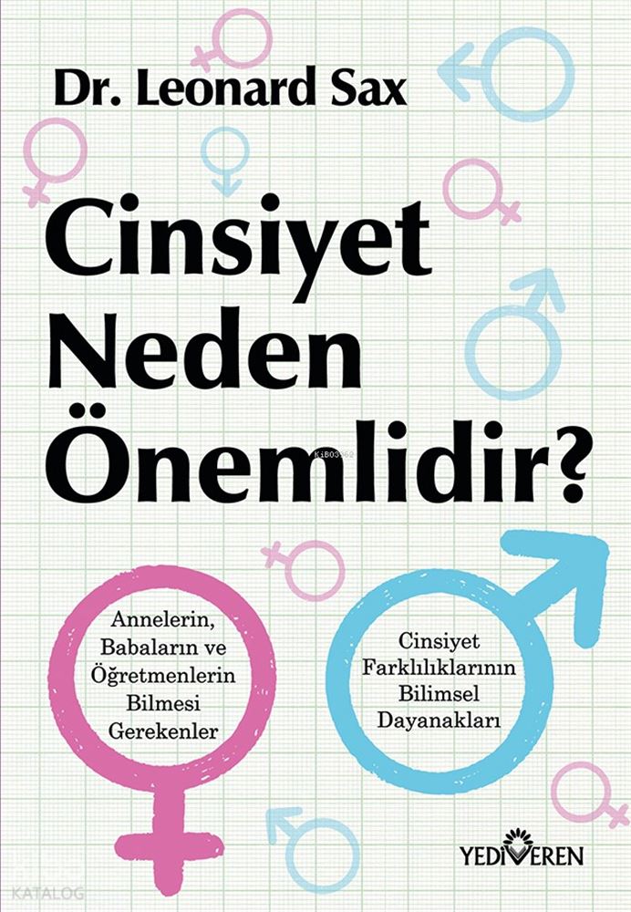 YEDİVEREN / CİNSİYET NEDEN ÖNEMLİDİR