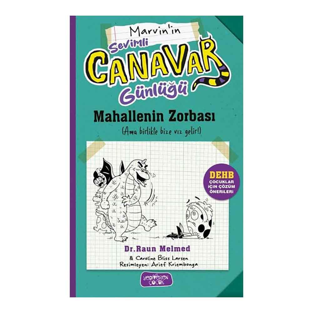 YEDİVEREN / MARVİNİN SEVİMLİ CANAVAR GÜNLÜĞÜ (MAHALLENİN ZO..)