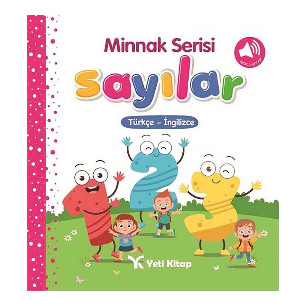 YETİ KİTAP / MİNNAK SERİSİ - SAYILAR (TÜRKÇE - İNGİLİZCE)