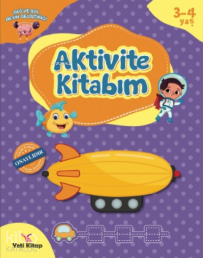 YETİ KİTAP / AKTİVİTE KİTABI - ( 3 - 4 YAŞ )