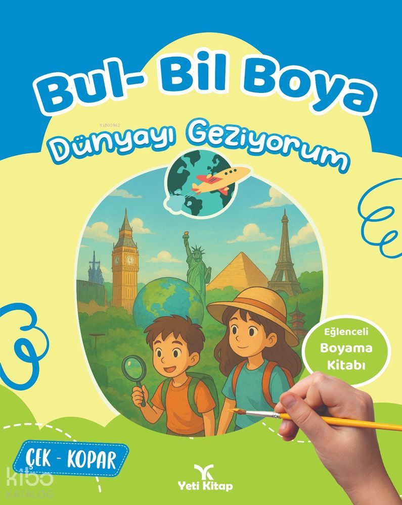 YETİ KİTAP / BUL BİL BOYA - DÜNYAYI GEZİYORUM