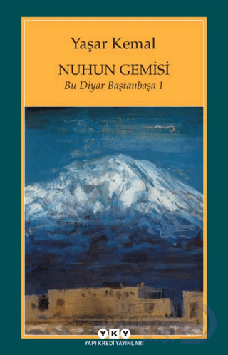 YKY / NUHUN GEMİSİ