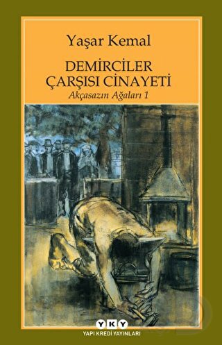 YKY / DEMİRCİLER ÇARŞISI CİNAYETİ
