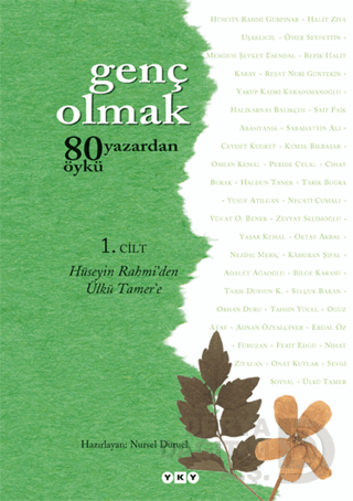 YKY / GENÇ OLMAK 80 YAZARDAN 80 ÖYKÜ 1. CİLT