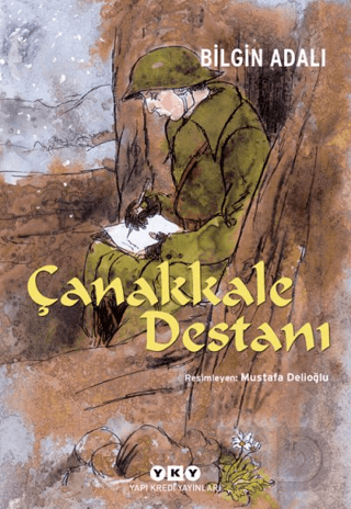YKY / ÇANAKKALE DESTANI