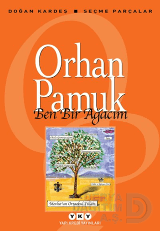 YKY / BEN BİR AĞACIM - ORHAN PAMUK