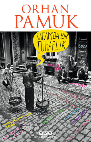 YKY / KAFAMDA BİR TUHAFLIK