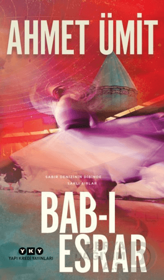 YKY / BAB-I ESRAR / AHMET ÜMİT