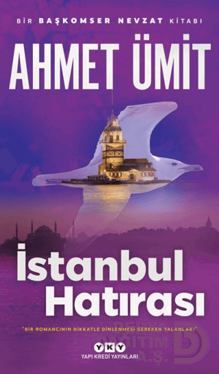 YKY / İSTANBUL HATIRASI / AHMET ÜMİT