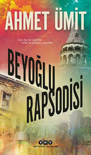 YKY / BEYOĞLU RAPSODİSİ / AHMET ÜMİT