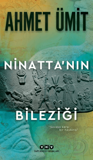 YKY / NİNATTA'NİN BİLEZİĞİ / AHMET ÜMİT