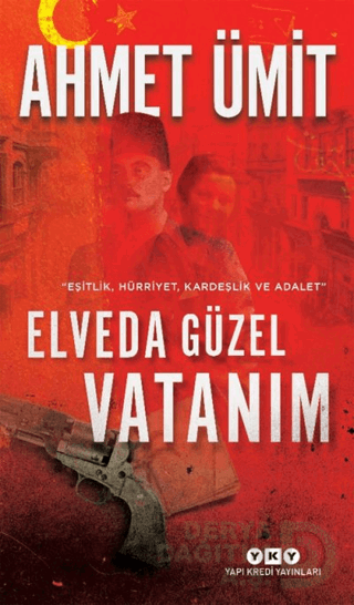 YKY / ELVEDA GÜZEL VATANIM