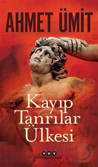 YKY / KAYIP TANRILAR ÜLKESİ