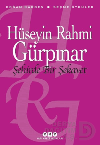 YKY / ŞEHİRDE BİR ŞEKAVET - SEÇME ÖYKÜLER