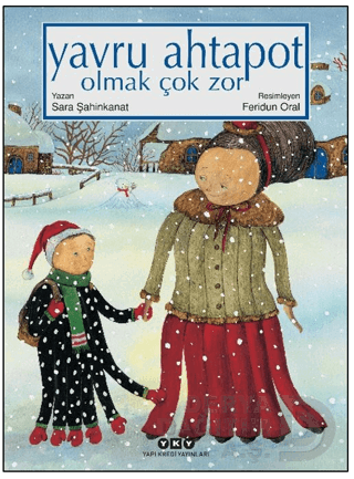 YKY / YAVRU AHTAPOT OLMAK ÇOK ZOR - CİLTSİZ