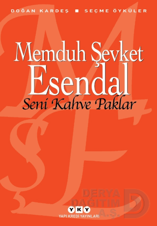 YKY / SENİ KAHVE PAKLAR(SEÇME ÖYKÜLER)