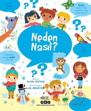 YKY / NEDEN NASIL ? 5 YAŞ