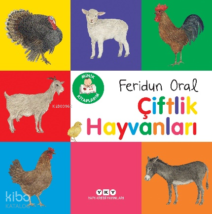YKY / MİNİK KİTAPLARIM - ÇİFTLİK HAYVANLARI