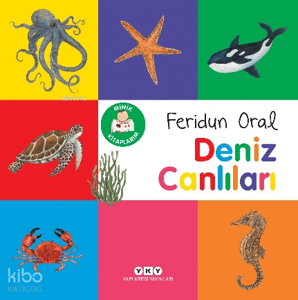 YKY / MİNİK KİTAPLARIM - DENİZ CANLILARI