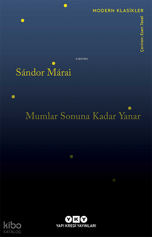 YKY / MUMLAR SONUNA KADAR YANAR