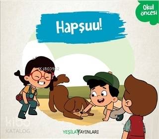 YEŞİLAY YAYINLARI / HAPŞUU!