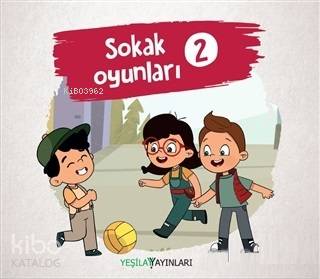YEŞİLAY YAYINLARI / SOKAK OYUNLARI - 2