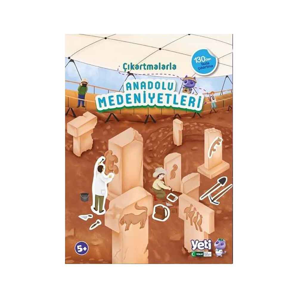YEŞİLAY YAYINLARI / ÇIKARTMALARLA - ANADOLU MEDENİYETLERİ