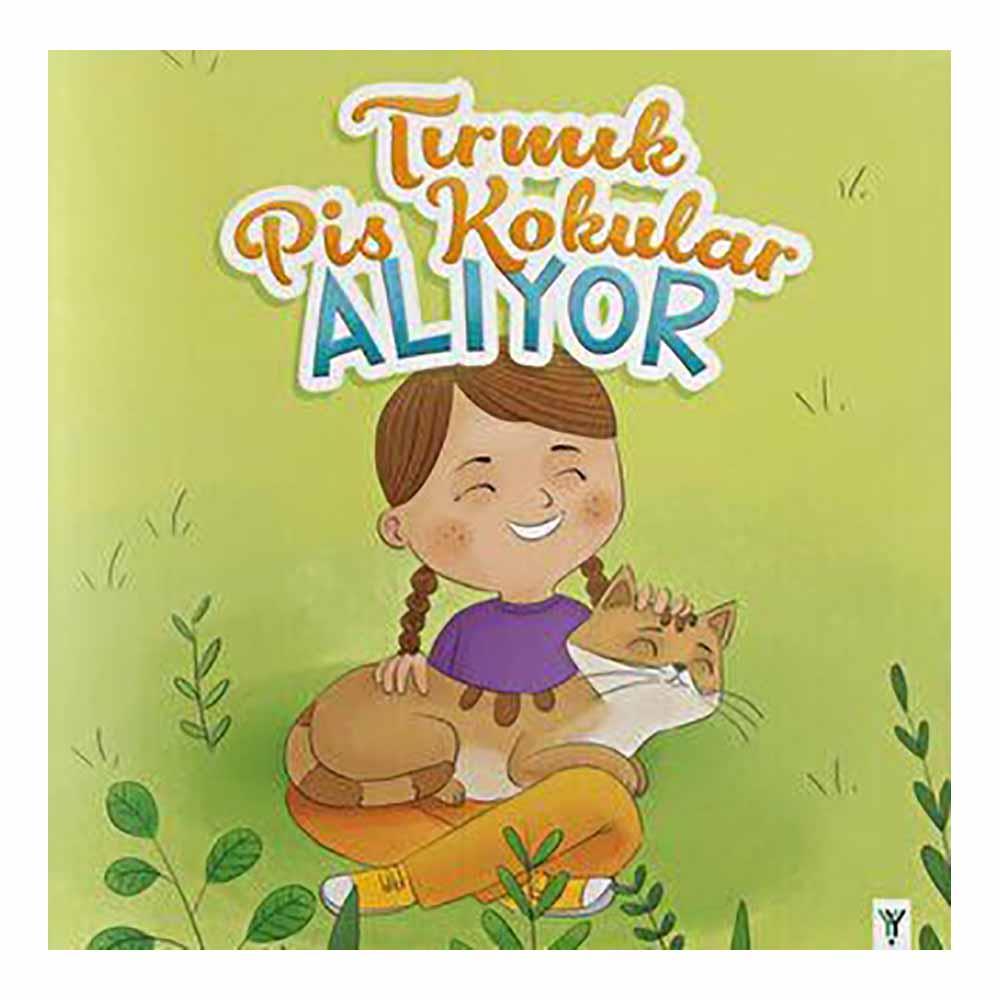 YEŞİLAY YAYINLARI / TIRMIK PİS KOKULAR ALIYOR