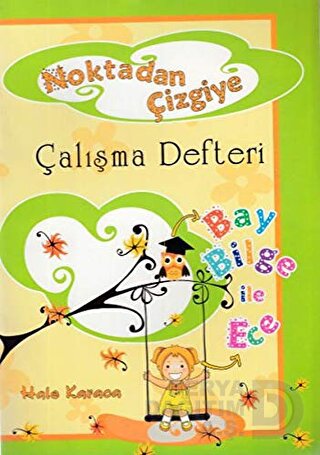 YUVA / NOKTADAN ÇİZGİYE 1.SINIF ÇALIŞMA DEFTERİ