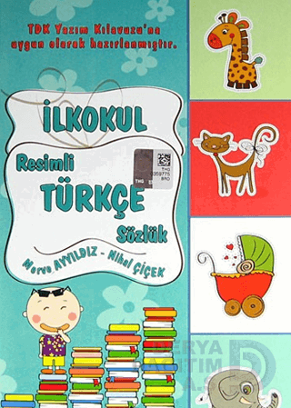 YUVA / İLKOKUL RESİMLİ TÜRKÇE SÖZLÜK