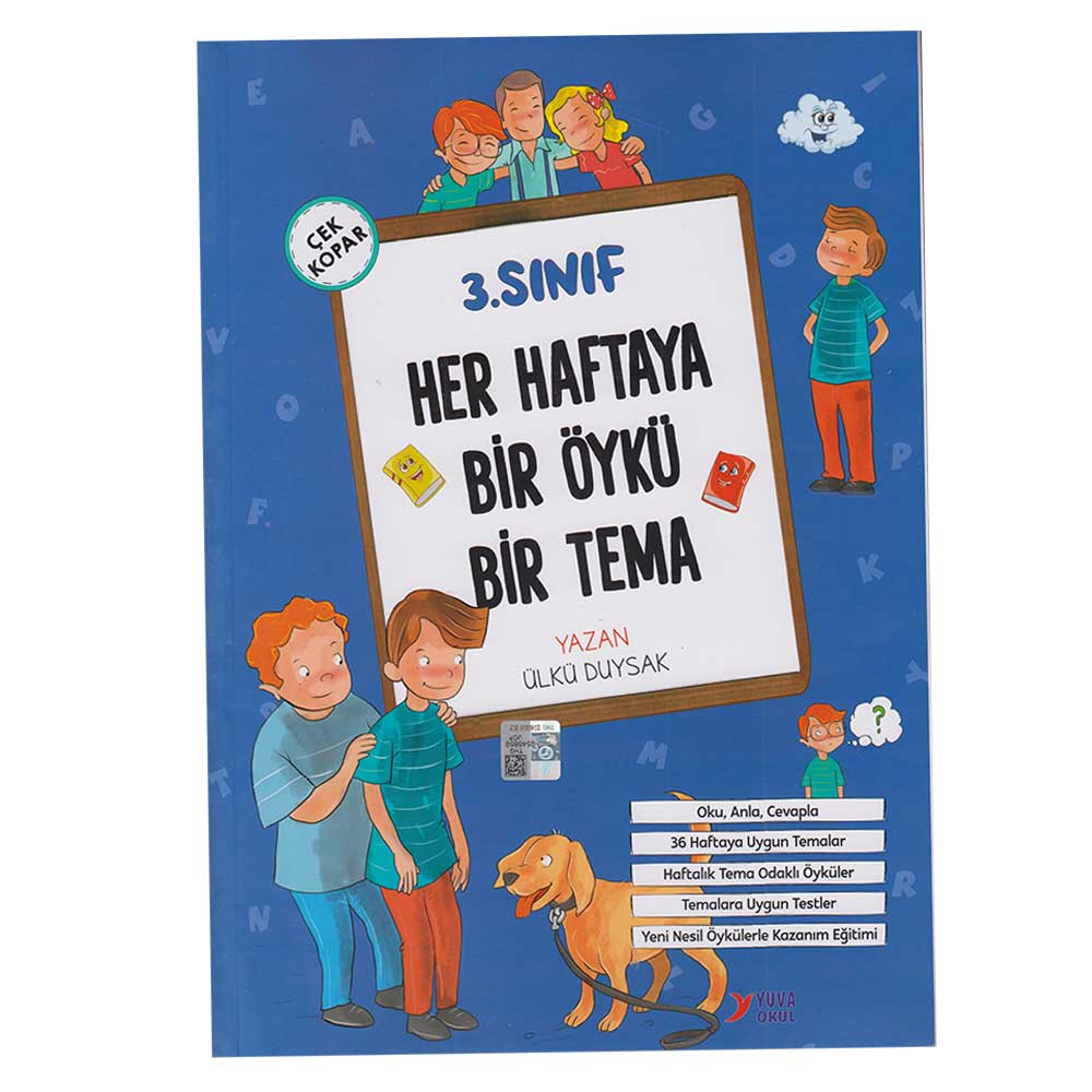 YUVA / 3.SINIF HER HAFTAYA BİR ÖYKÜ BİR TEMA