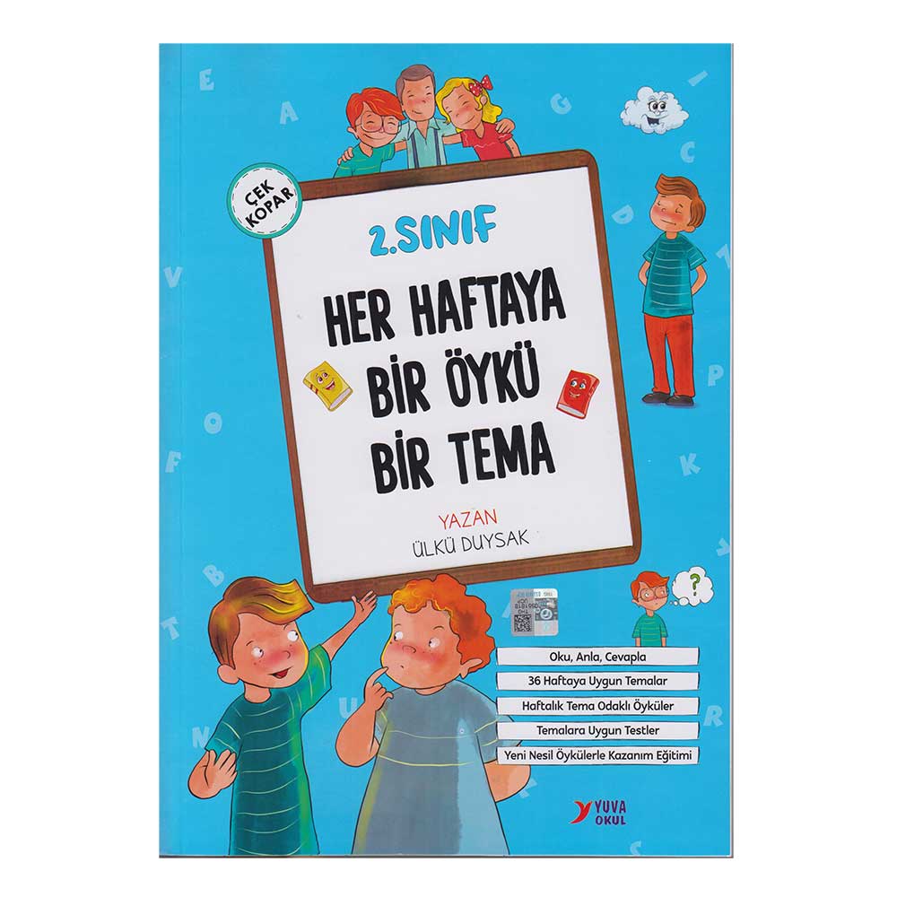 YUVA / 2.SINIF HER HAFTAYA BİR ÖYKÜ BİR TEMA