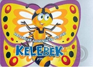 YUVA / HAYVANLAR ALEMİ - KELEBEK