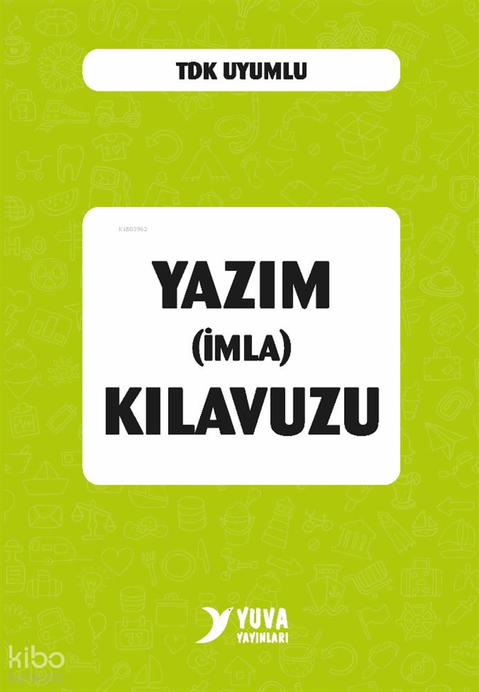 YUVA / YAZIM (İMLA) KILAVUZU (PLASTİK KAPAK)