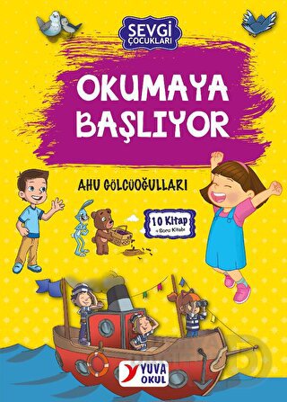 YUVA / SEVGİ ÇOCUKLARI .1 SINIF OKUMAYA BAŞLIYOR (TAKIM 10 KİTAP 16 SAYFA)