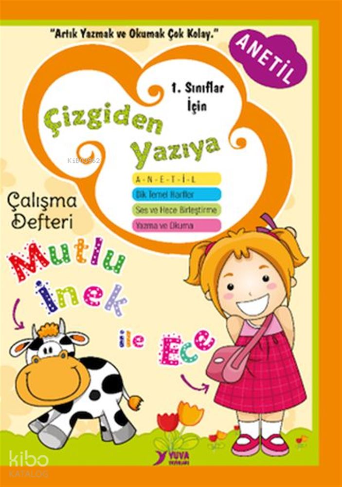YUVA / ANETİL ÇİZGİDEN YAZIYA (1.SINIFLAR ÇALIŞMA DEFTERİ)DÜZ YAZI