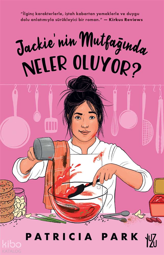 YUZU KİTAP / JACKİENİN MUTFAĞINDA NELER OLUYOR
